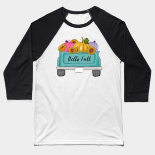 Hello fall truck Baseball T-Shirt